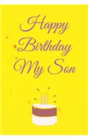 Happy Birthday My Son