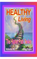 Healthy Living