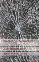 Protecting the Protector