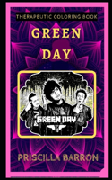 Green Day Therapeutic Coloring Book: Fun, Easy, and Relaxing Coloring Pages for Everyone