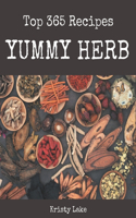 Top 365 Yummy Herb Recipes