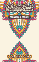 MANDALA MAGIC Coloring Book