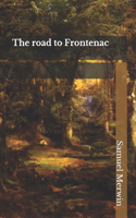 The road to Frontenac