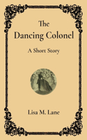 Dancing Colonel