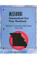 Missouri Elements of Literature Standardized Test Prep Workbook, Fifth Course: Help for MAP