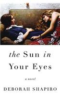 The Sun in Your Eyes