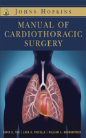 Johns Hopkins Manual of Cardiothoracic Surgery