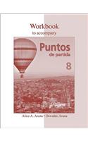 Workbook to Accompany Puntos De Partida: An Invitation to Spanish