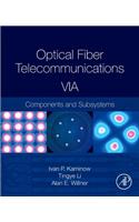 Optical Fiber Telecommunications Volume Via