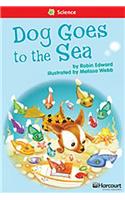 Storytown: Below Level Reader Teacher's Guide Grade 1 Dog Goes to the Sea