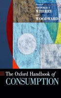 The Oxford Handbook of Consumption