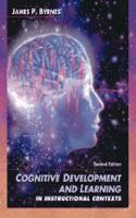 Cognitive Development and Learning in Instructional Contexts