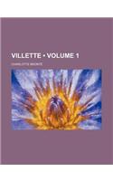 Villette (Volume 1)