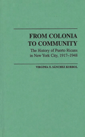 From Colonia to Community