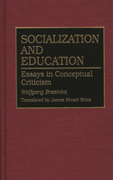 Socialization and Education