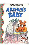 Arthur's Baby: An Arthur Adventure(Arthur Adventures (Board Books))