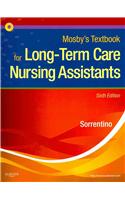 Workbook and Competency Evaluation Review for Mosby's Textbook for Long-term Care Nursing Assistants