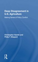 Deep Disagreement in U.S. Agriculture