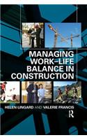 Managing Work-Life Balance in Construction