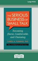 Serious Business of Small Talk