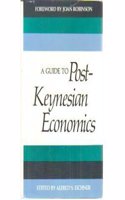 A Guide to Post-Keynesian Economics