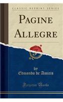 Pagine Allegre (Classic Reprint)