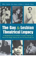 The Gay and Lesbian Theatrical Legacy