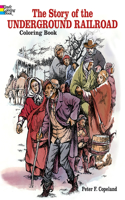 The Story of the Underground Railroad