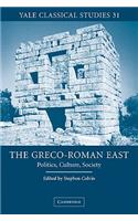 Greco-Roman East: Politics, Culture, Society