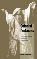 Colonial Fantasies