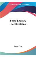 Some Literary Recollections: (English)