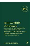BMH as Body Language