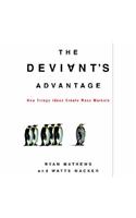 Deviant's Advantage, the