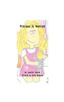 Precious Is Worried