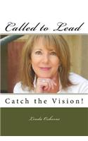 Called to Lead