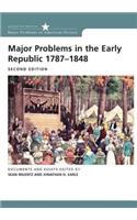 Major Problems in the Early Republic 1787-1848
