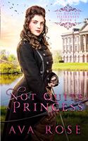 Not Quite a Princess
