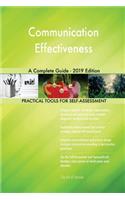 Communication Effectiveness A Complete Guide - 2019 Edition