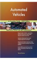 Automated Vehicles A Complete Guide - 2020 Edition
