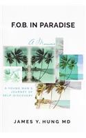 FOB in Paradise
