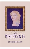 Miscreants