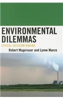 Environmental Dilemmas