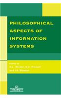 Philosophical Issues in Information Systems