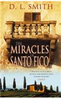 The Miracles Of Santo Fico