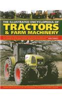 Illustrated Encyclopedia of Tractors & Farm Machinery