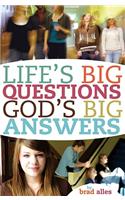 Life's Big Questions, God's Big Answers