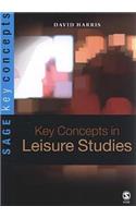 Key Concepts in Leisure Studies