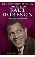 The Life of Paul Robeson