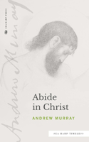 Abide in Christ (Sea Harp Timeless Series)
