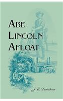 Abe Lincoln Afloat